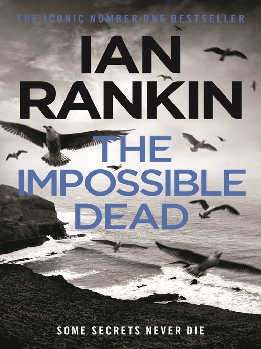 The Impossible Dead (eBook): Malcolm Fox Series, Book 2